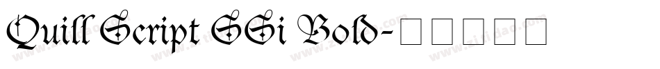 Quill Script SSi Bold字体转换